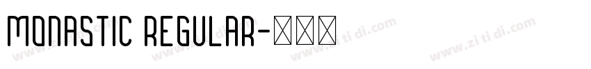 Monastic Regular字体转换